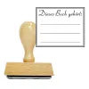 Timbro in legno Questo libro appartiene a Timbro in legno Questo libro appartiene a